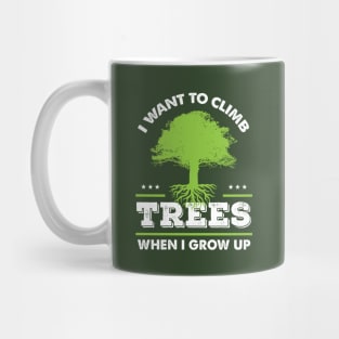 Funny Arborist Tree Trimmer Climber Gift Idea Mug